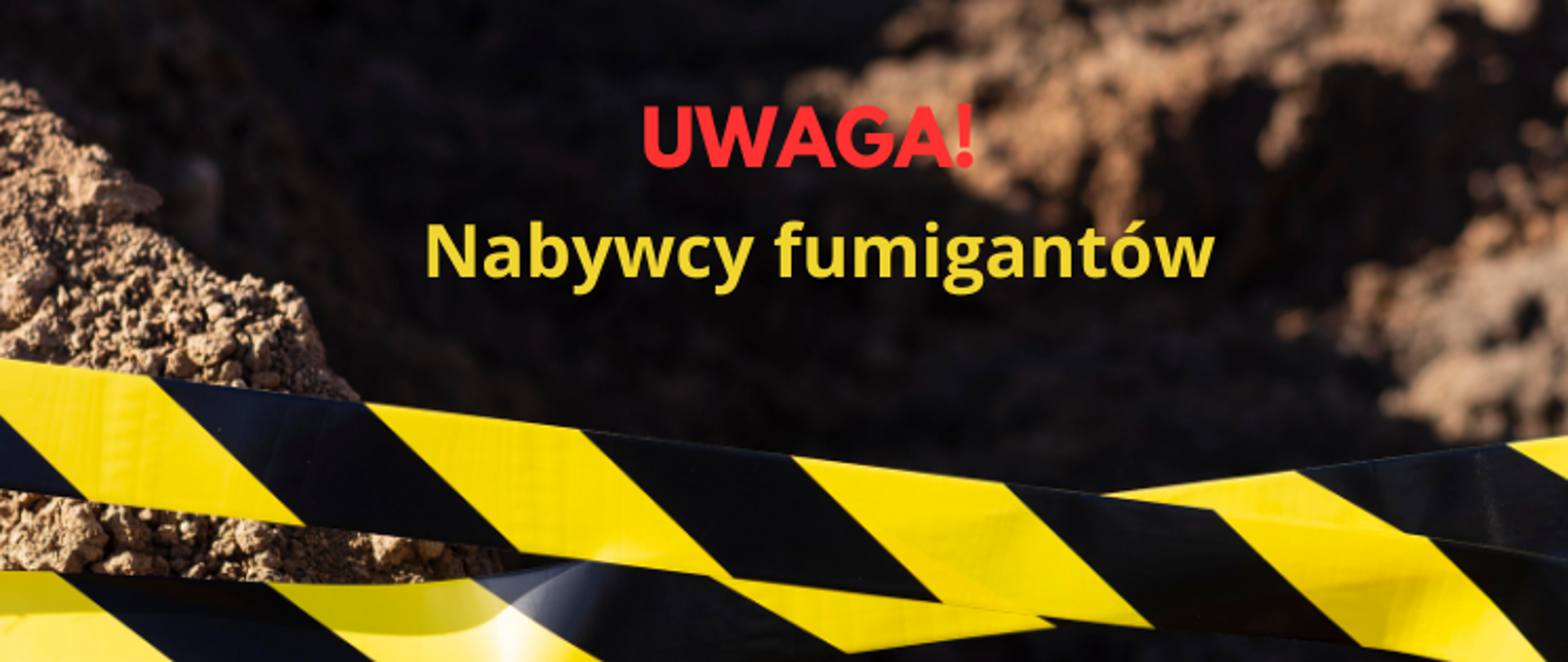 Baner z apelem do nabywców środków do fumigacji