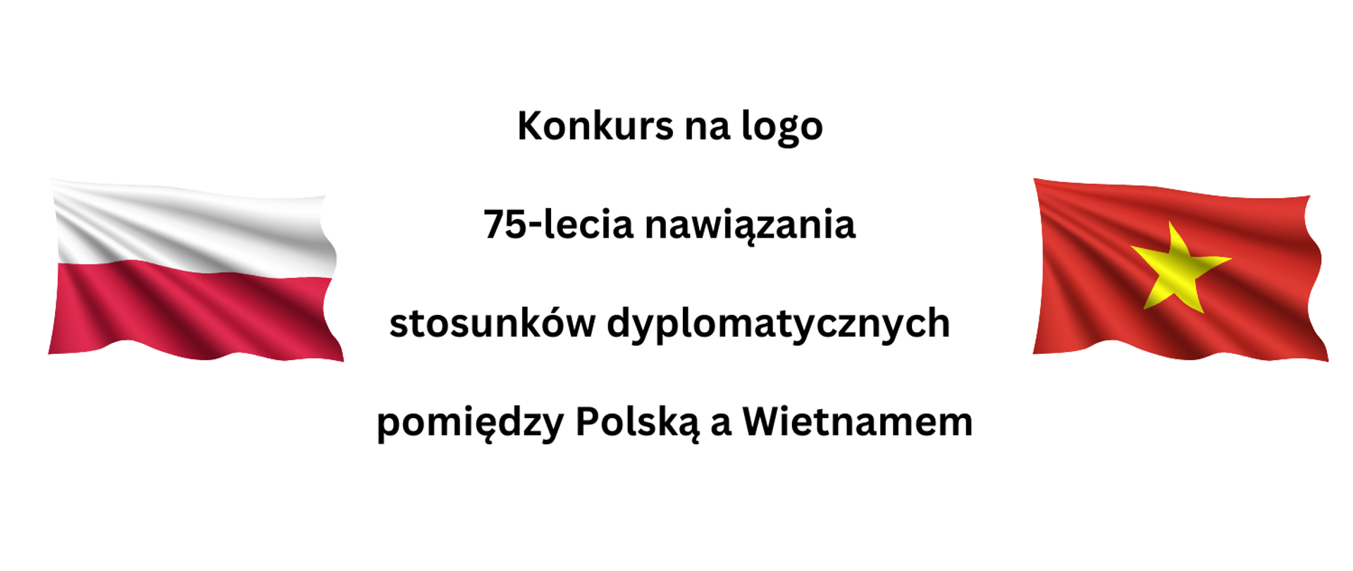 Konkurs na logo z okazji 75-lecia nawiązania stosunków dyplomatycznych pomiędzy Polską a Wietnamem