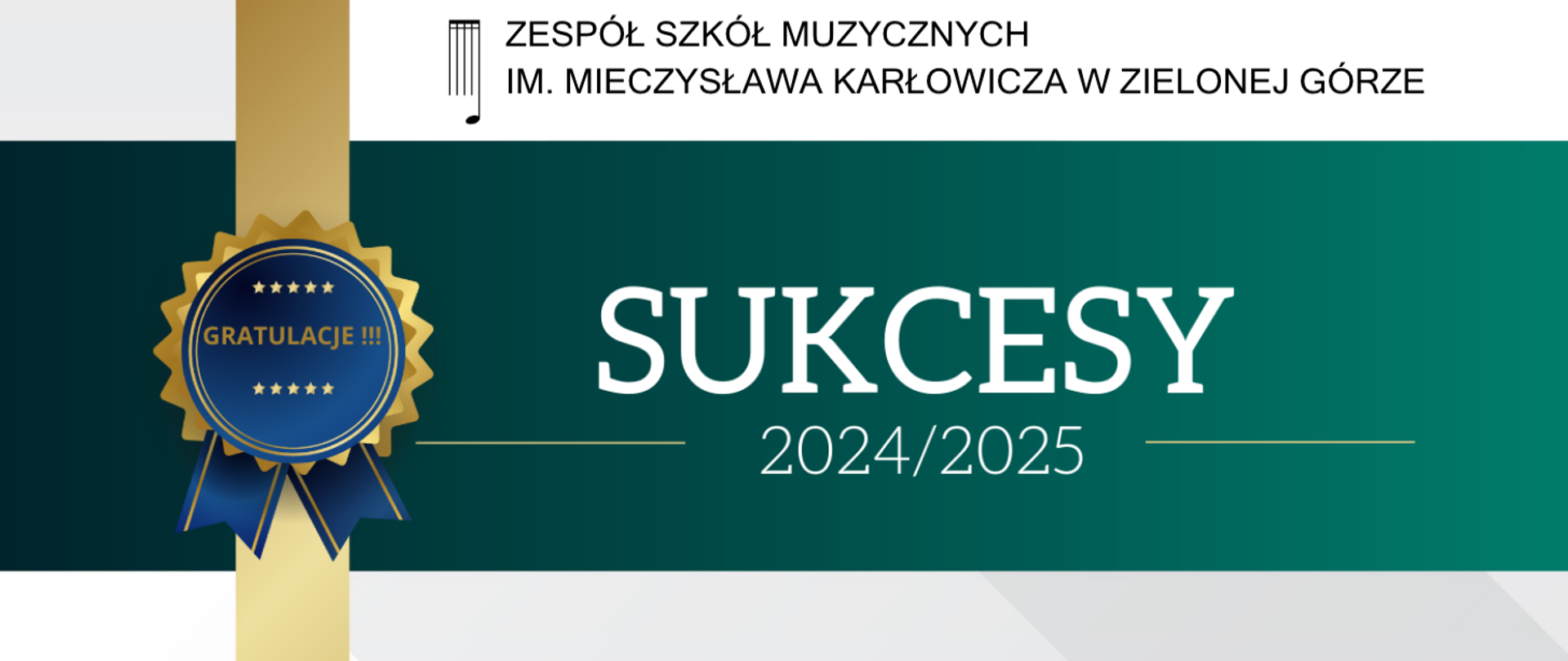 Grafika przedstawia tekst sukcesy na ciemnozielonym tle, u góry nazwa i logo szkoły, z lewej strony złota szarfa i granatowy kotylion.