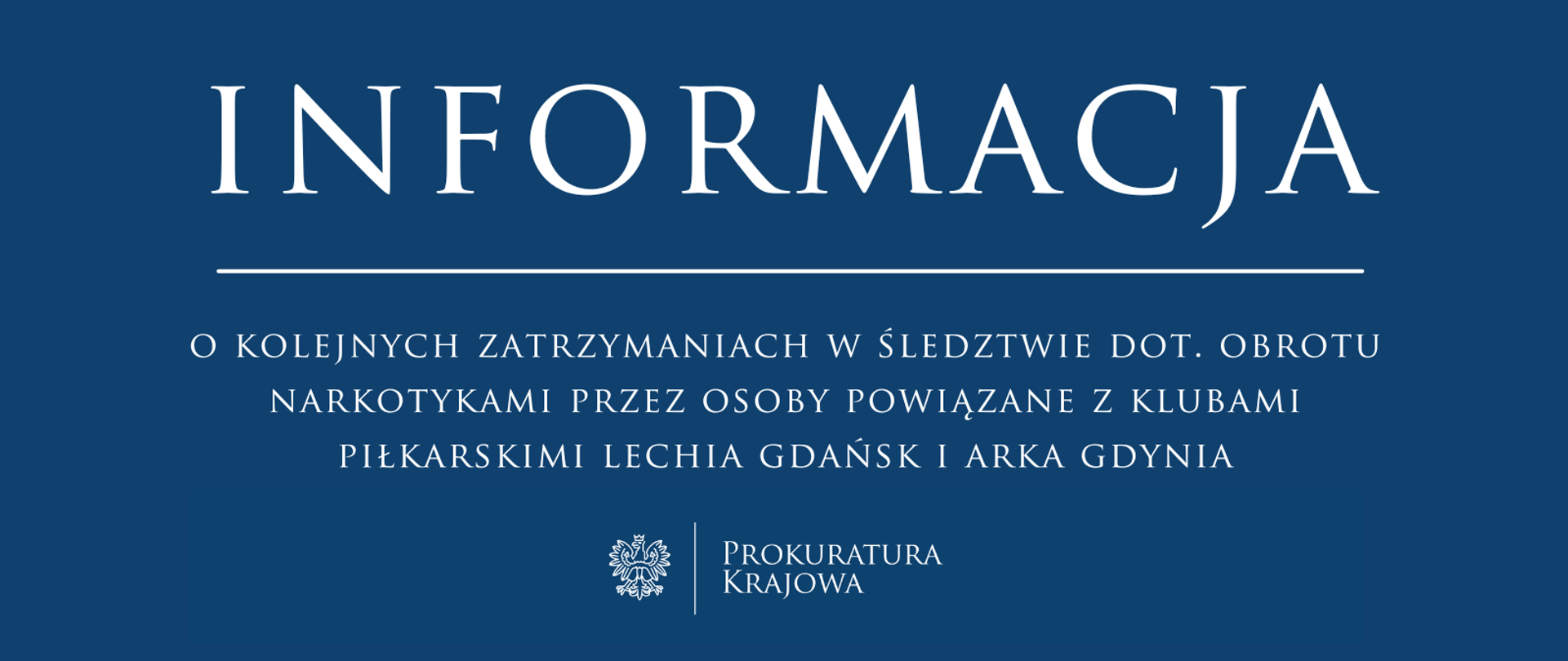 Kolejne zatrzymania i zarzuty w sprawie obrotu narkotykami przez osoby powiązane ze środowiskami klubów piłkarskich Lechii Gdańsk oraz Arki Gdynia