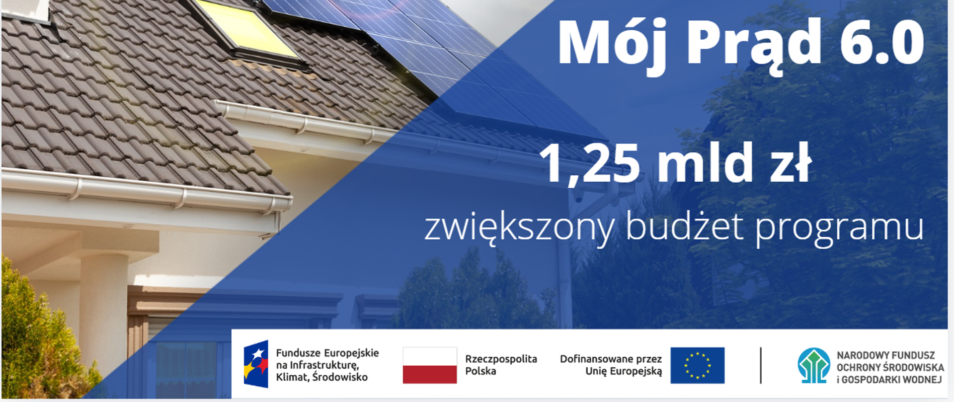 grafika ilustracyjna zawiera nazwę programu Mój Prąd 6.0 oraz kwotę zwiększenia budżetu 1,25 miliarda złotych