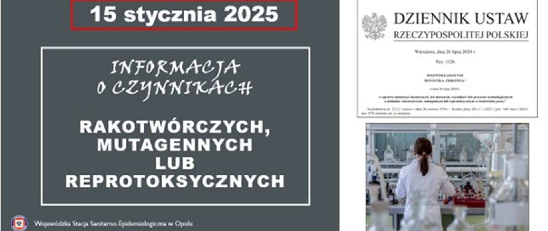 Informacja o czynnikach rakotwórczych, mutagennych lub reprotoksycznych wraz z terminem 15 styczeń 2025 r. Z prawej strony zdjęcie laborantki dokonującej analizy. 