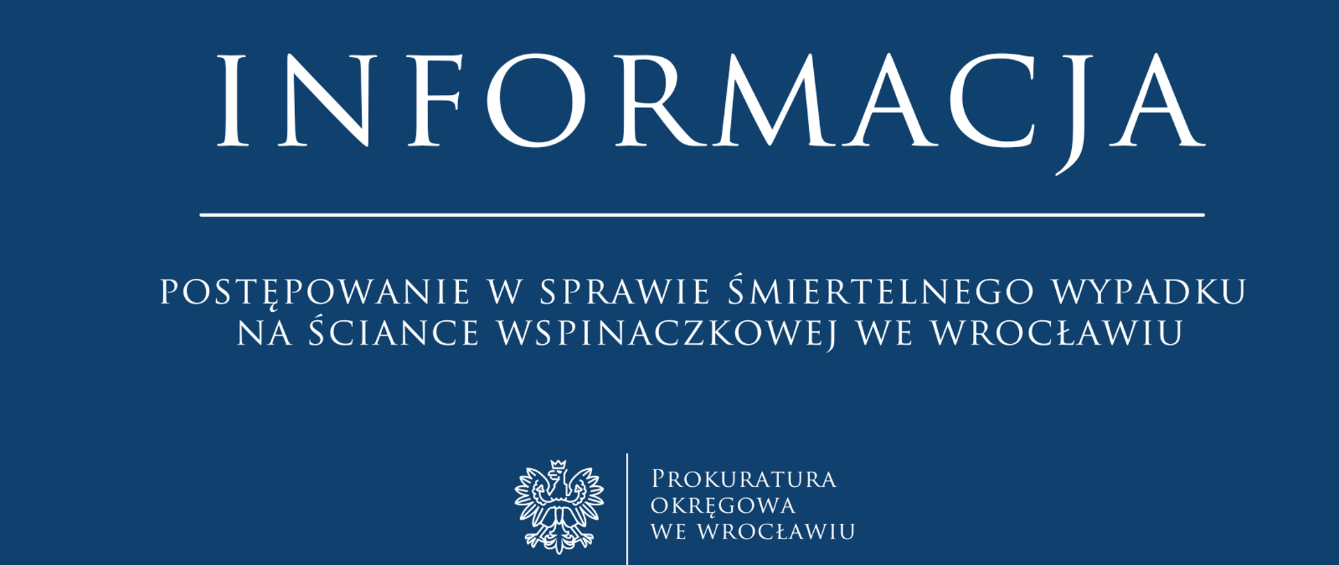 Postępowanie w sprawie śmiertelnego wypadku na ściance wspinaczkowej we Wrocławiu. 