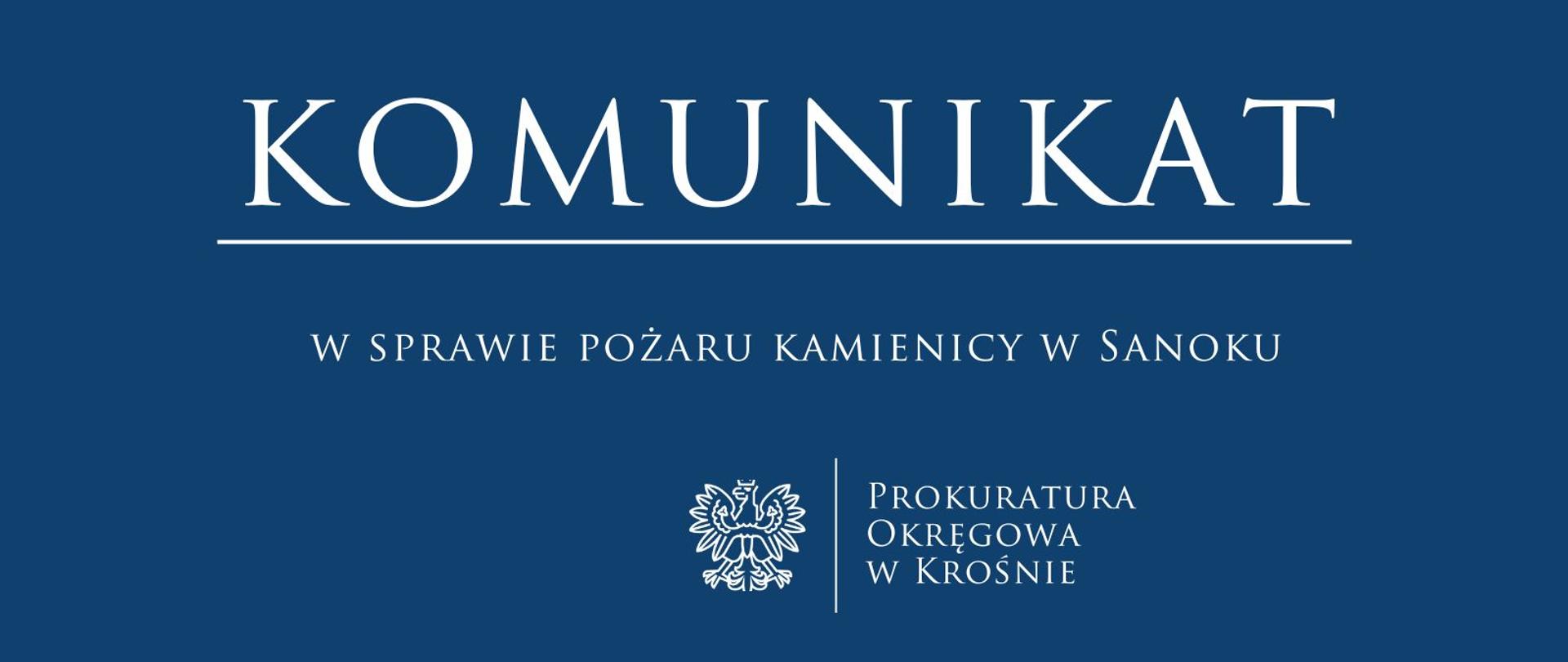 Komunikat prasowy w sprawie pożaru kamienicy w Sanoku