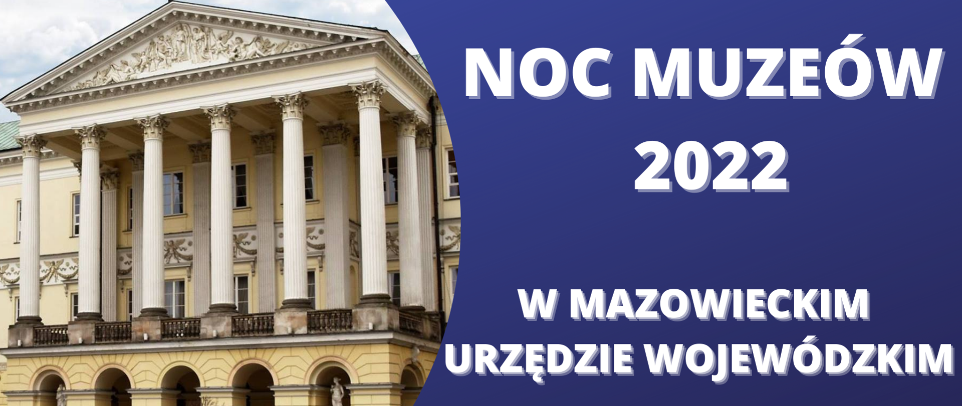 Noc Muzeów 2022