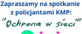 Plakat informujący o spotkaniu z policjantami, białe tło, granatowe i zielone napisy