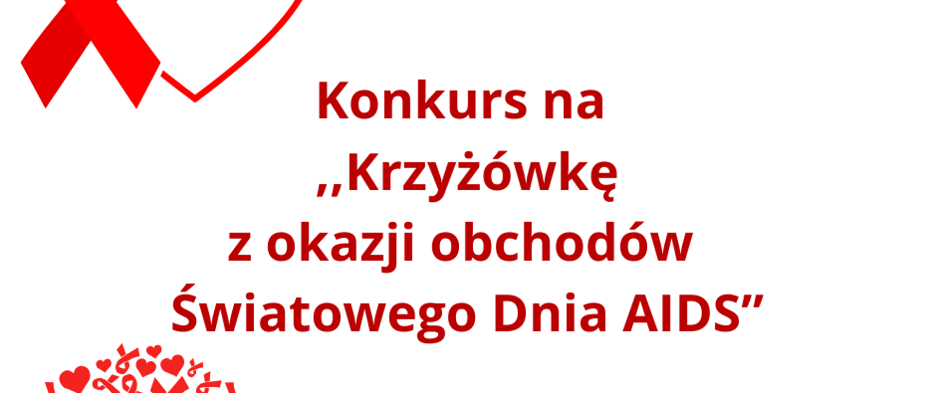 Konkurs na krzyżówkę z okazji Światowego Dnia AIDS