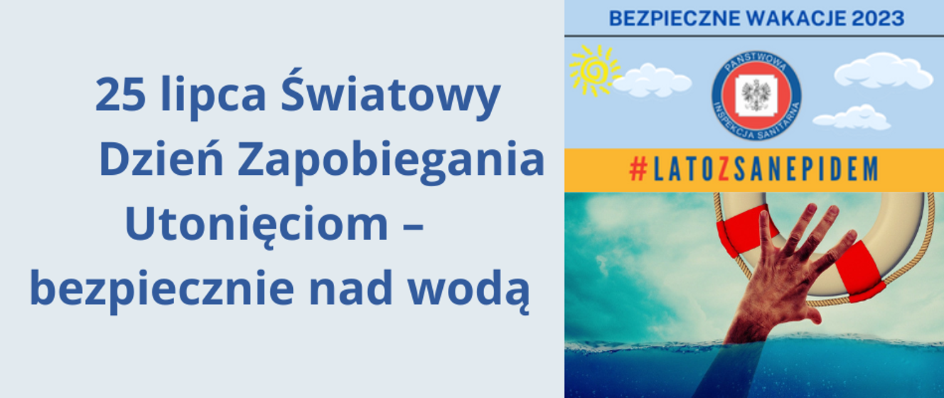 Bezpieczne wakacje latozsanepidem 25 lipca Światowy Dzień Zapobiegania