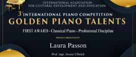 Dyplom Pierwszej Nagrody otrzymuje Laura Passon w trzecim Międzynarodowym Konkursie Pianistycznym "Golden Piano Talents", maj 2024, Macedonia