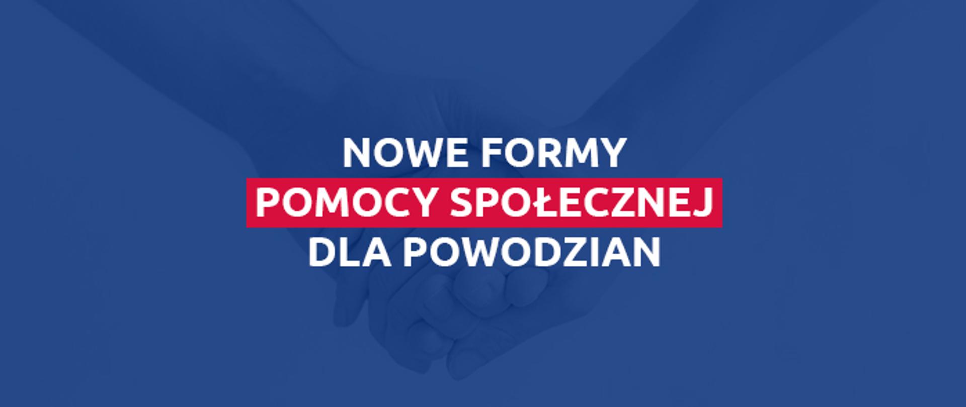 Nowe Formy Pomocy Społecznej dla Powodzian