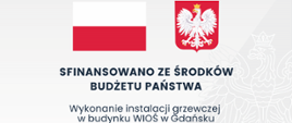 Wykonanie instalacji grzewczej w budynku WIOŚ w Gdańsku w ramach środków przewidzianych w ustawie budżetowej na 2022 r. na bieżącą działalność Pomorskiego Wojewódzkiego Inspektora Ochrony Środowiska.