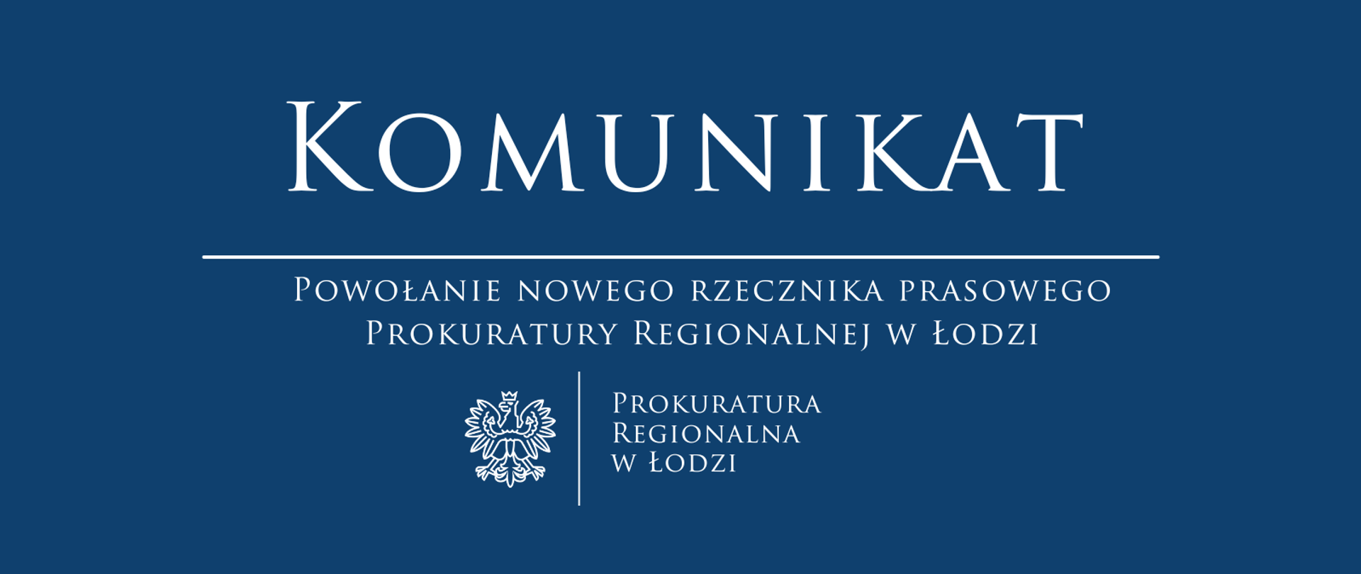 Komunikat Prokuratury Regionalnej w Łodzi 2024-01-15