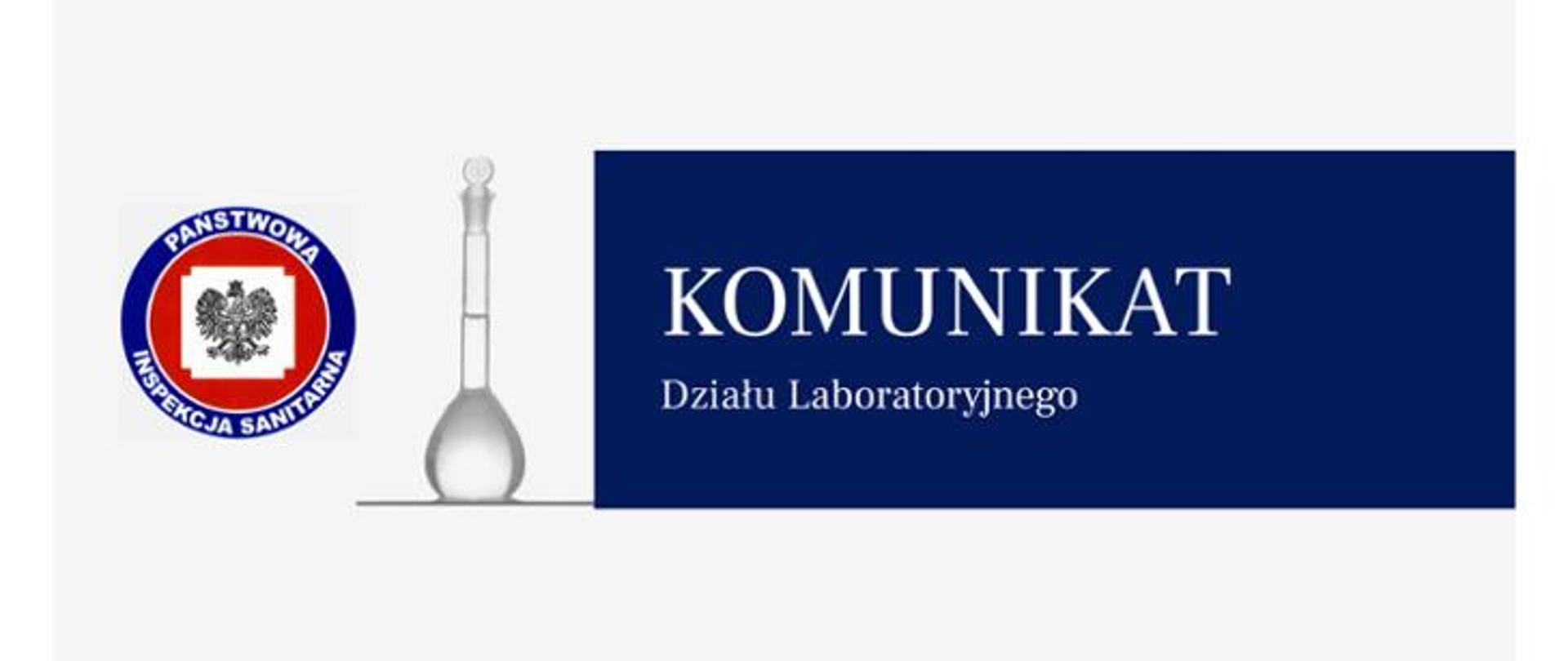 Grafika przedstawia logo Inspekcji Sanitarnej, probówkę z laboratorium i napis Komunikat