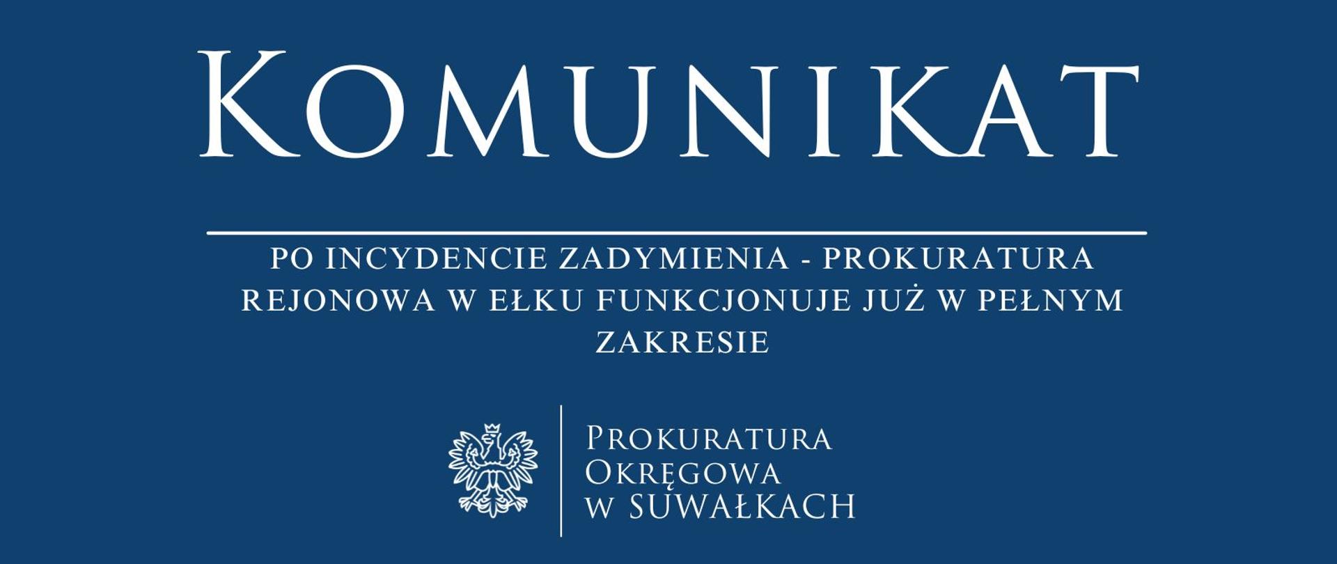 Po incydencie zadymienia - Prokuratura Rejonowa w Ełku funkcjonuje już w pełnym zakresie