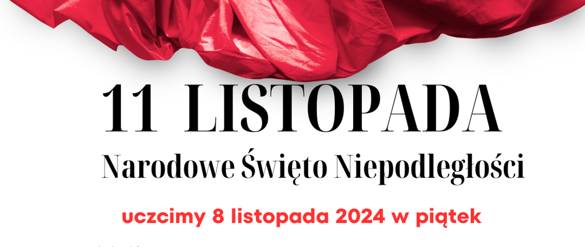 Biało czerwona flaga na górze plakatu, czarne litery zawiadamiające o wydarzeniu, koncercie i śpiewaniu pieśni patriotycznych