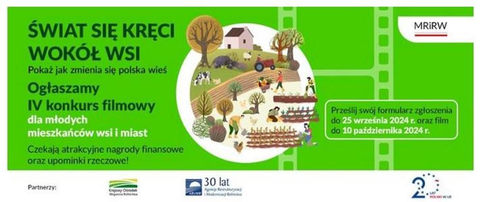 Świat się kręci wokół wsi - IV ogólnopolski konkurs filmowy organizowany przez MRiRW