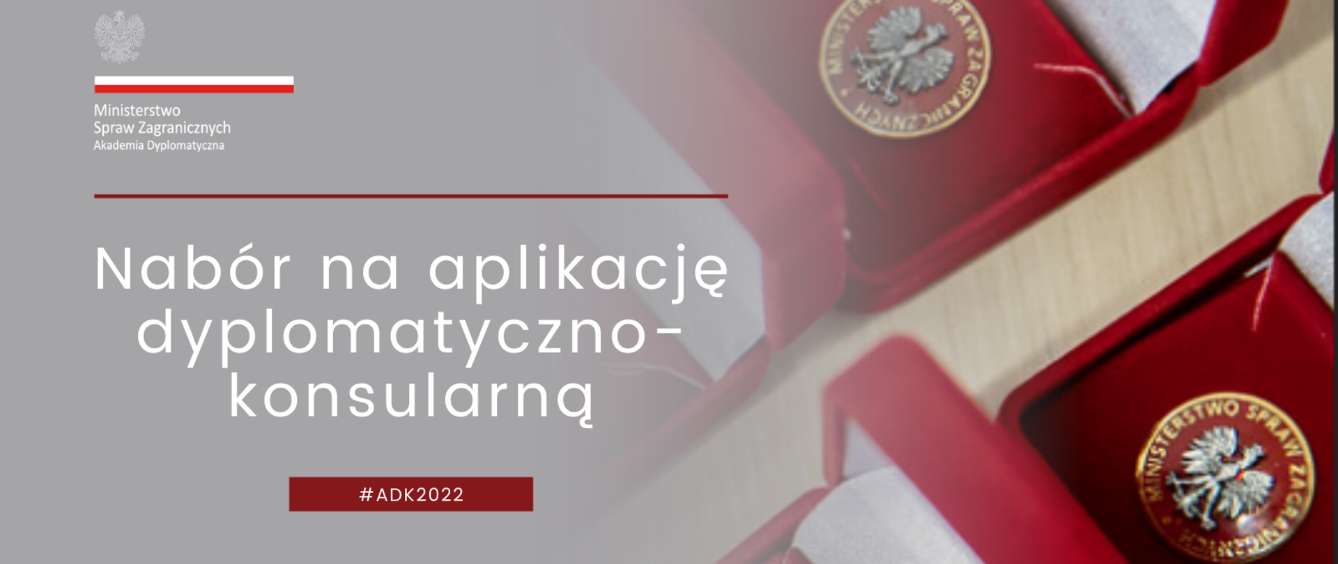 Aplikacja Dyplomatyczno-Konsularna 2022 