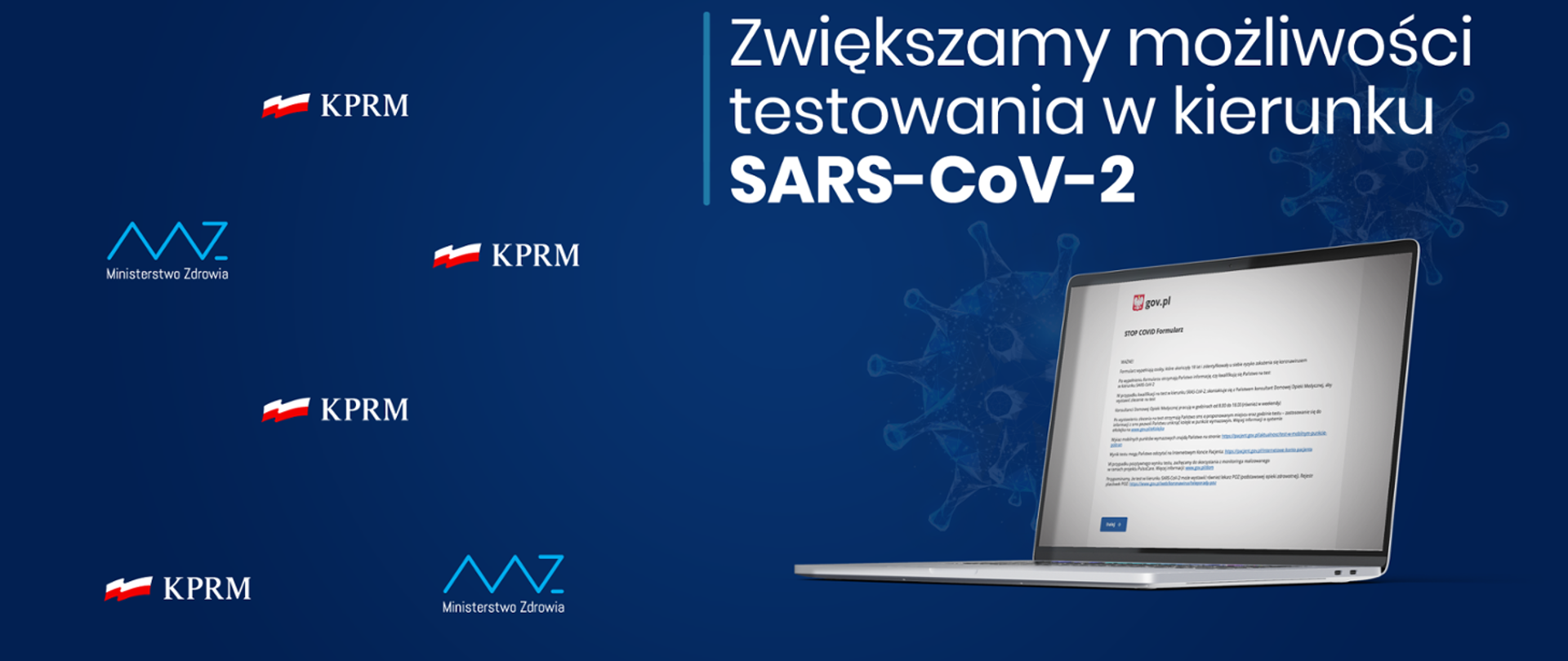 Plansza z napisem: "Zwiększamy możliwości testowania na Covid-19". W tle loga KPRM i MZ