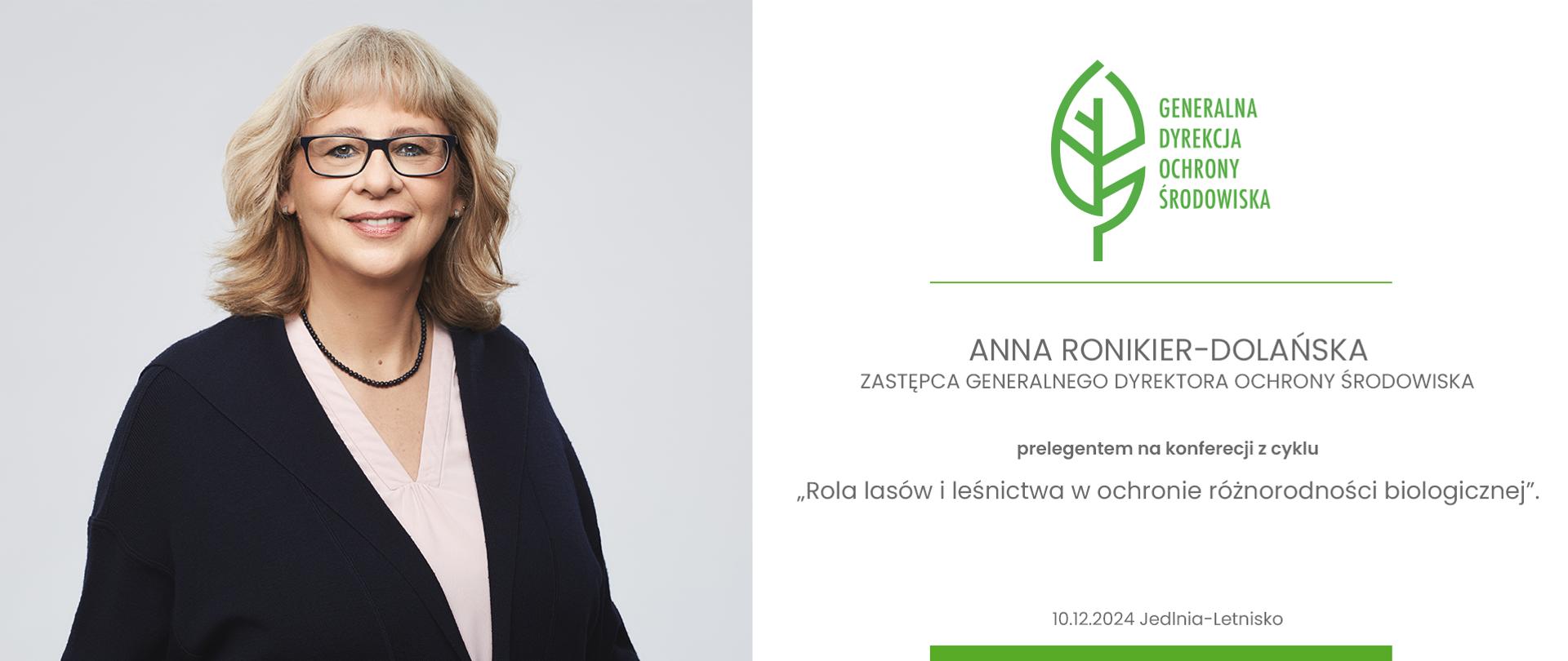 Anna Ronikier-Dolańska, Zastępca Generalnego Dyrektora Ochrony Środowiska wzięła udział w trzeciej konferencji z cyklu „Rola lasów i leśnictwa w ochronie różnorodności biologicznej”. 