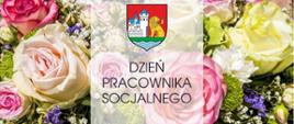 Grafika przedstawia herb Lęborka i napis Dzień Pracownika Socjalnego na tle różnokolorowych kwiatów.