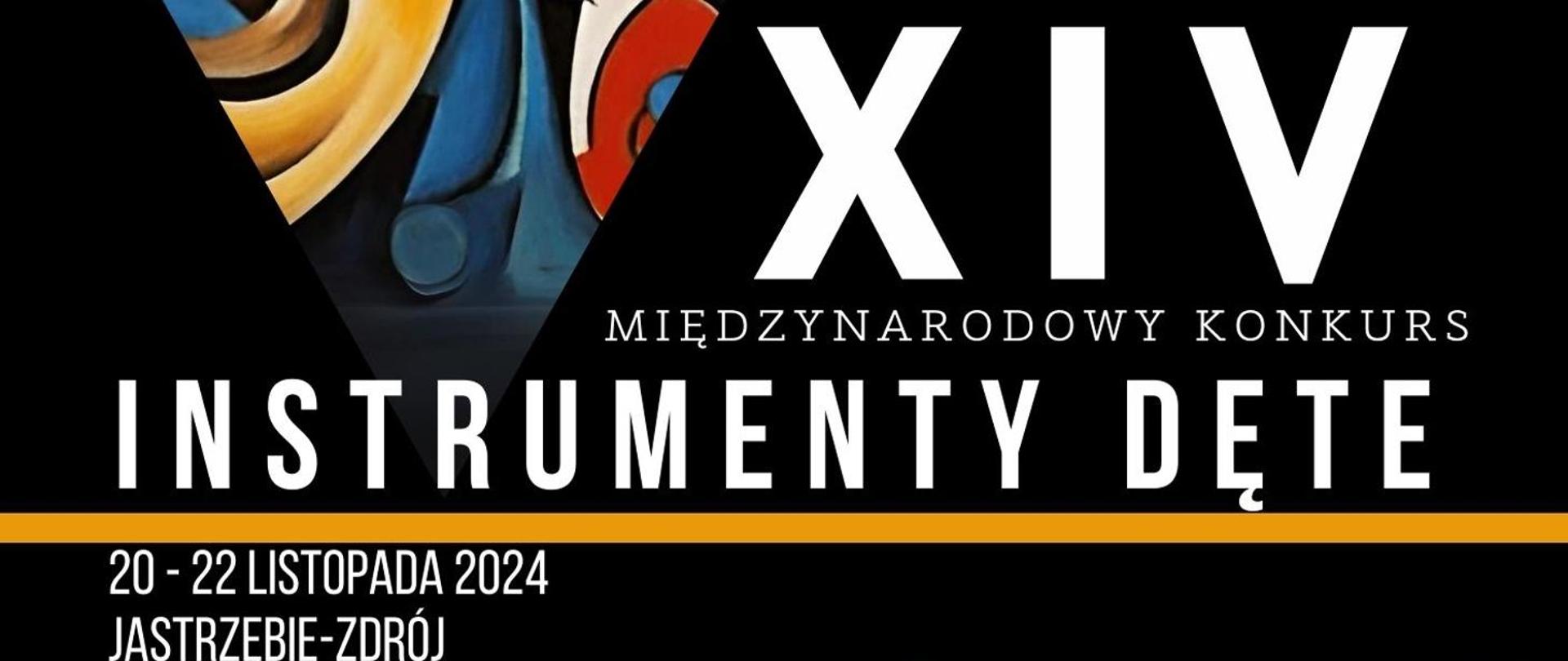 Na czarnym tle bialą czcionką napis: XIV Międzynarodowy Konkurs „Instrumenty Dęte” 20 - 22 listopada 2024 Jastrzębie - Zdrój. Po lewej stronie kolorowy symbol graficzny instrumentu dętego.