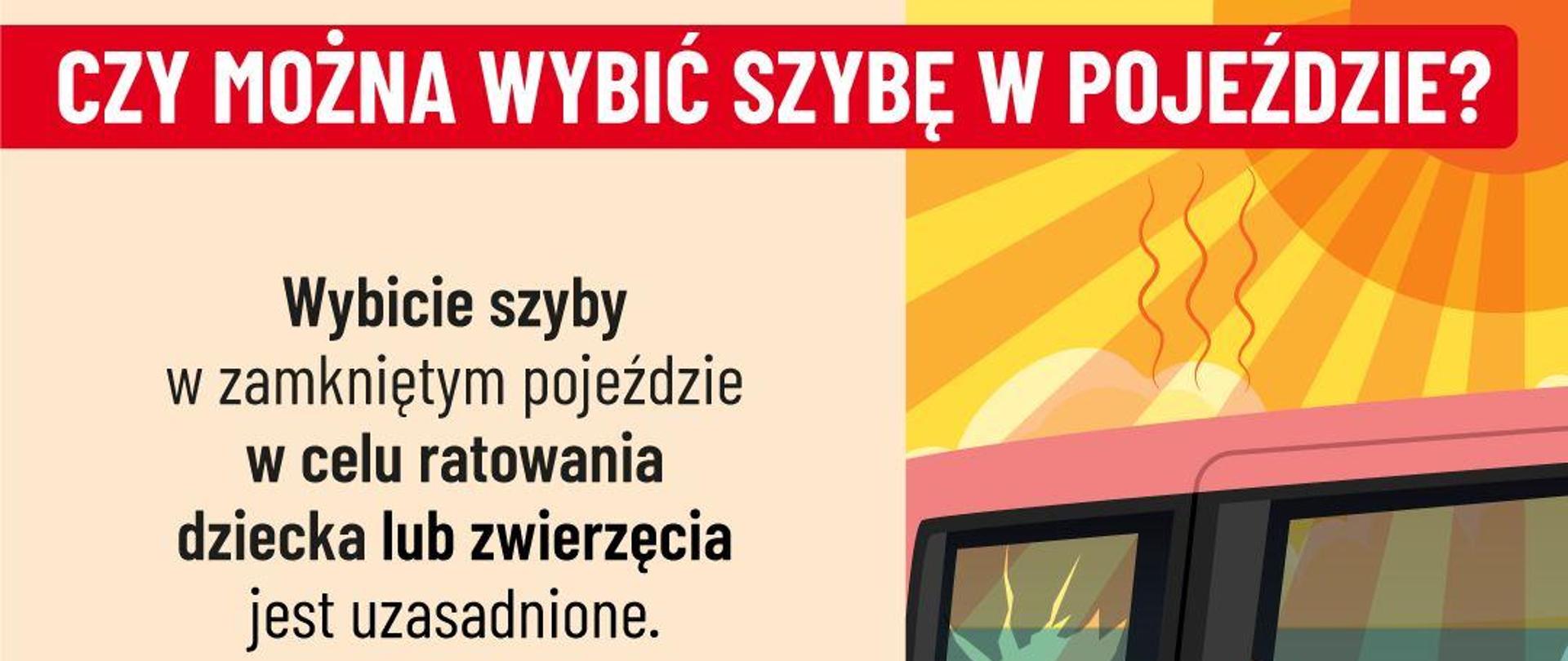 Zdjęcie przedstawia informacje dotyczącego tego czy można wybić szybę w samochodzie