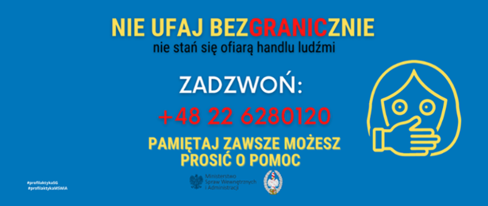 Zdjęcie przedstawia ulotkę dotyczącą handlu ludźmi z numerem telefonu do szukania pomocy w tej sprawie