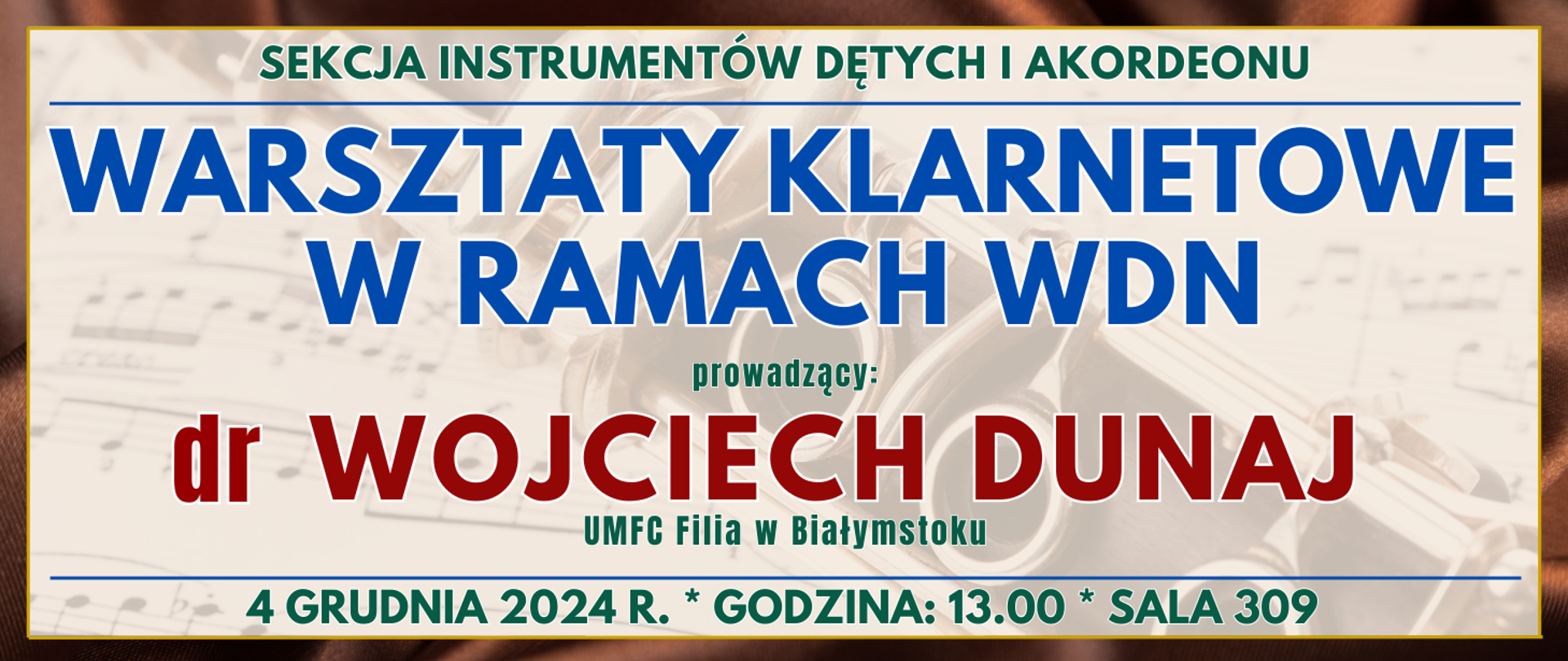 baner z brązową ramką w środku półprzezroczysty klarnet leżący na nutach oraz informacja o wydarzeniu