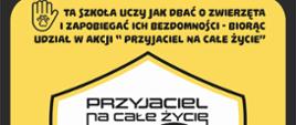 Informacja o tym, że ta szkoła uczy, jak dbać o zwierzęta