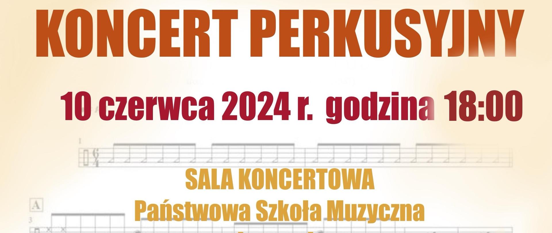Plakat przedstawia informacje na temat koncertu perkusyjnego w środkowej części plakatu INFORMACJA O miejscu koncertu oraz wymienieni wykonawcy a na samym dole 2 zdjęcia przedstawiające perkusistów