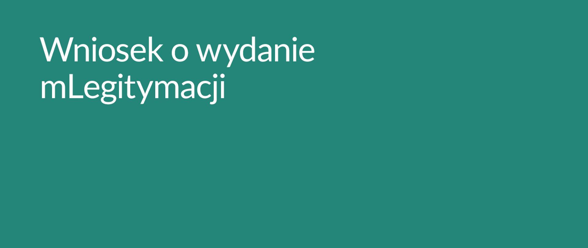 wniosek o wydanie mLegitymacji