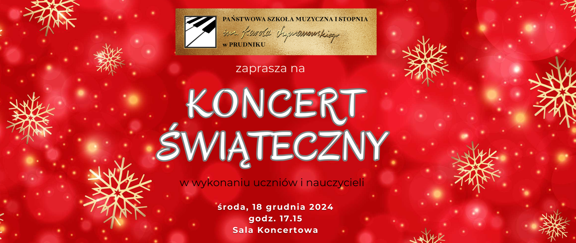 Baner z informacją o koncercie świątecznym. Na czerwonym tle napisy z informacja o koncercie. w tle błyszczące na złoto płatki śniegu.