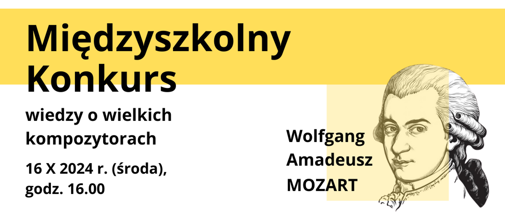 Białe tło grafiki na niej tytuł wydarzenia i data z godziną. Przez górną część grafiki przebiega żółty pasek na którym umieszczona jest część tytułu. W dolnym prawym rogu głowa Mozarta, obok jego imiona i nazwisko.