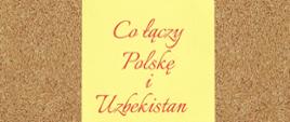 co_łączy_PLi_UZ_ 30 -lecie nawiązania stosunków dyplomatycznych 