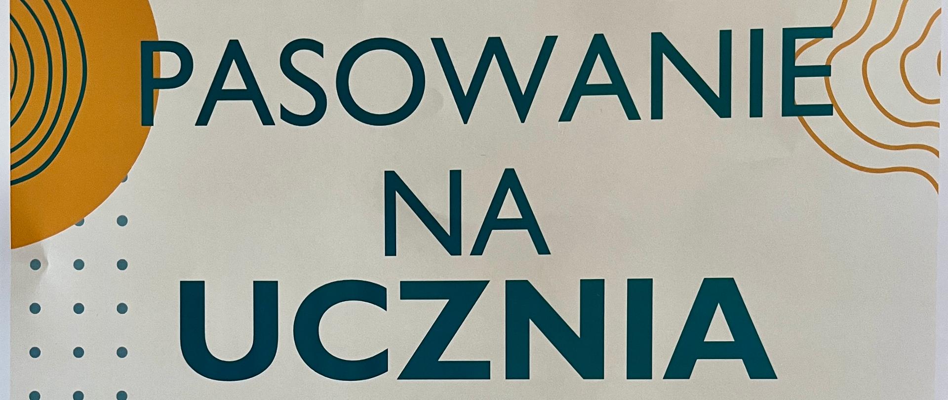 Pasowanie na ucznia 24 października godzina 16:00 aula PSM w Głubczycach. Plakat na szarym tle.