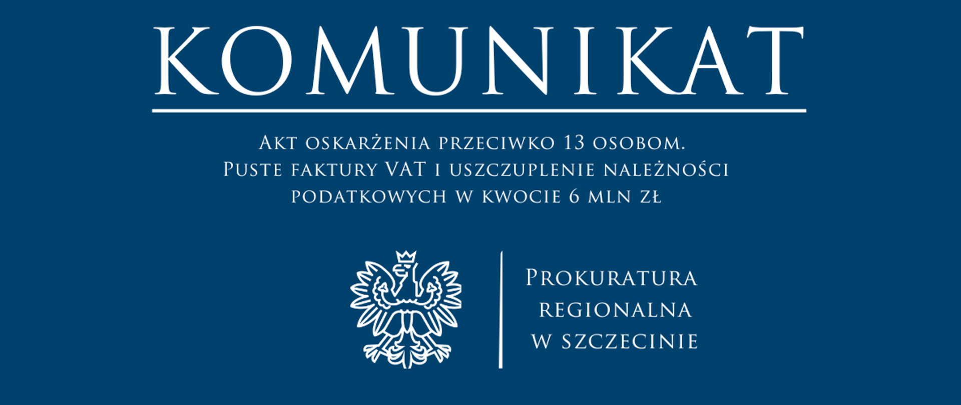 Komunikat_-_akt_oskarżenia_przeciwko_13_osobom