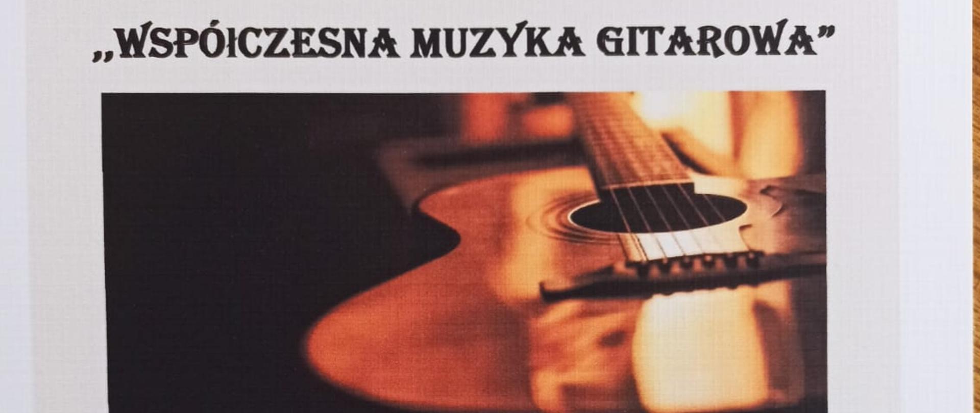 VIII Festiwal Polskiej Muzyki Gitarowej "Współczesna Muzyka Gitarowa" zdjęcie gitary. II miejsce ex aequo w katgorii III Mateusz Szpankiewicz. Tczew 27 listopada 2024 r. Podpisy jury, pieczątka szkoły w Tczewie, Logo szkoły, logo interton