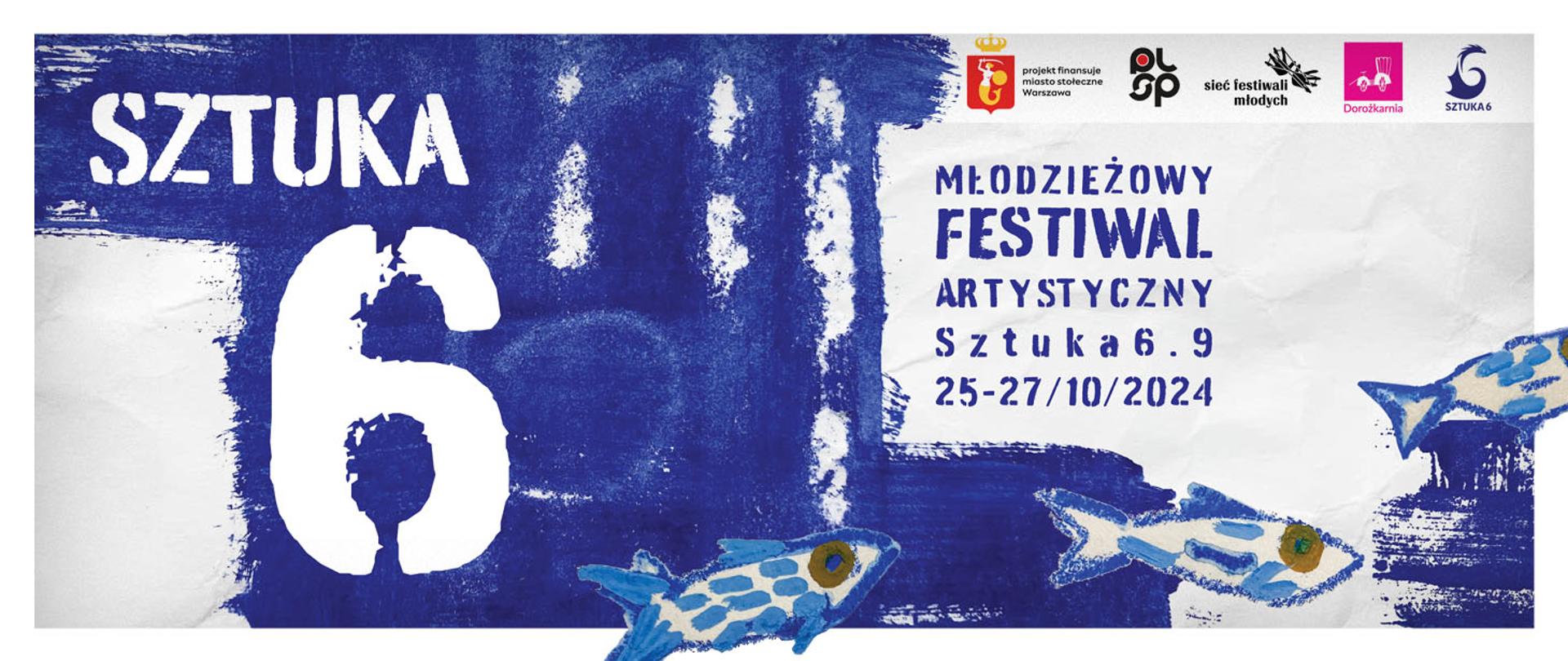 Plakat do Festiwalu Artystycznego Sztuka 6. 