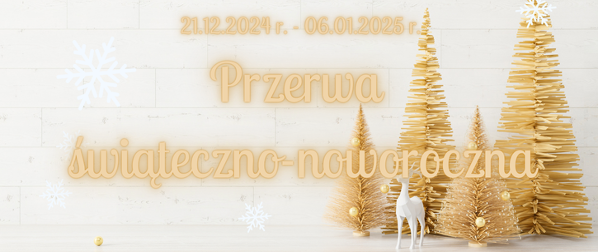 Zdjęcie przedstawia napis przerwa świąteczno-noworoczna