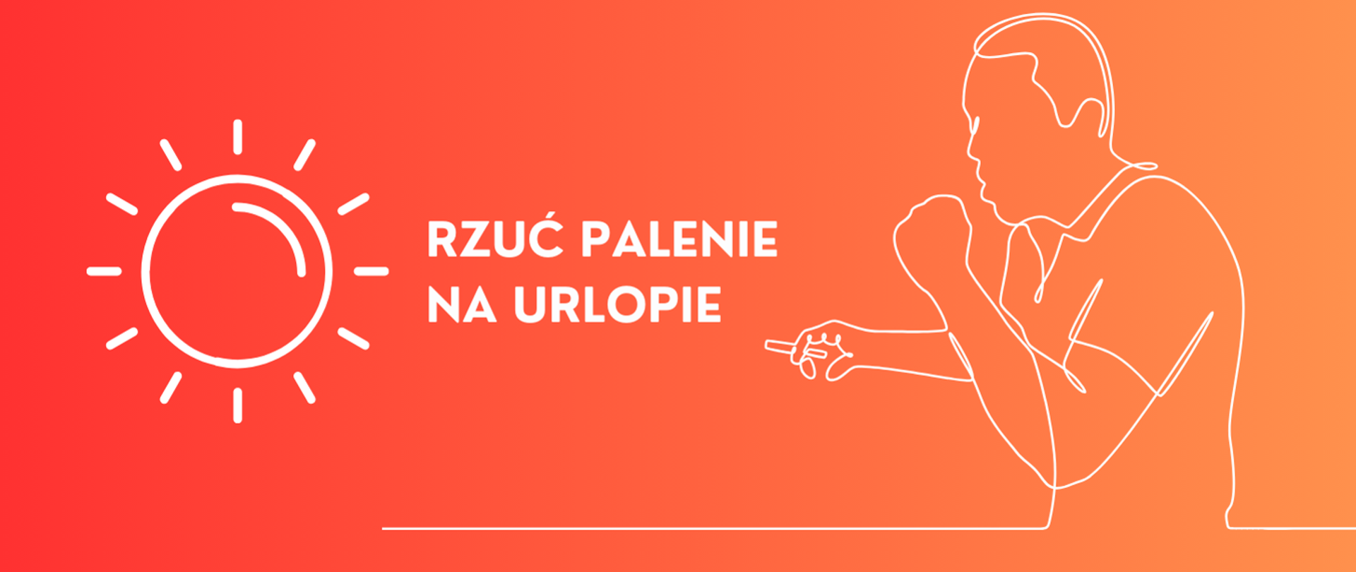 grafika z tekstem rzuć palenie na urlopie
rysunek słońca i palącej osoby"