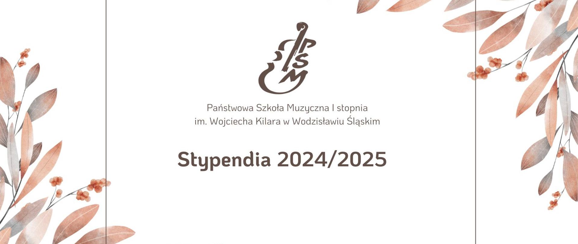 Plakat z logo szkoły i napisem Stypendia 2024/2025