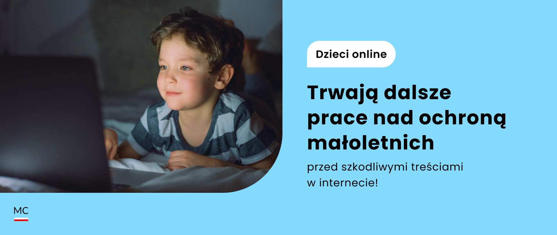 Trwają dalsze prace nad ochroną małoletnich przed szkodliwymi treściami w internecie!