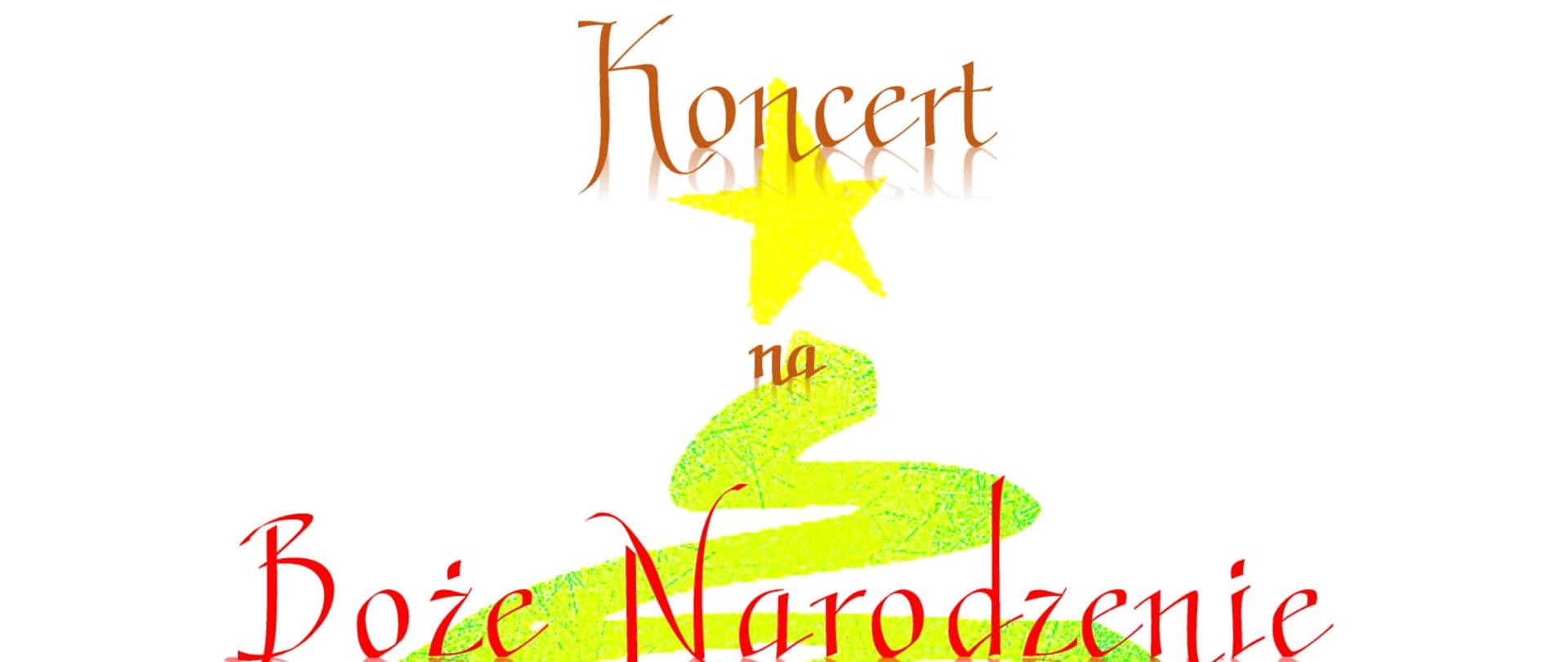 Plakat na białym tle rysunek choinki a na niej napis z informacją o koncercie na Boże Narodzenie w dniu 22 grudnia 2022 r. o godz. 17.00