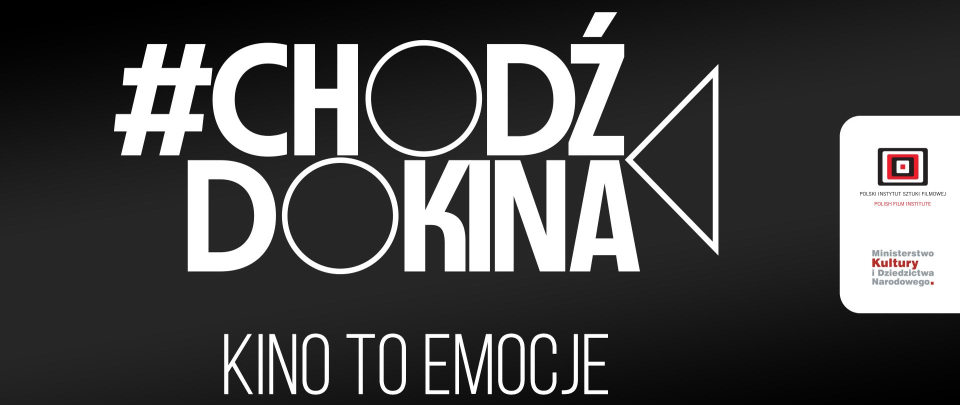 #ChodźDoKina! Startuje kampania społeczna wspierana przez MKIDN i PISF