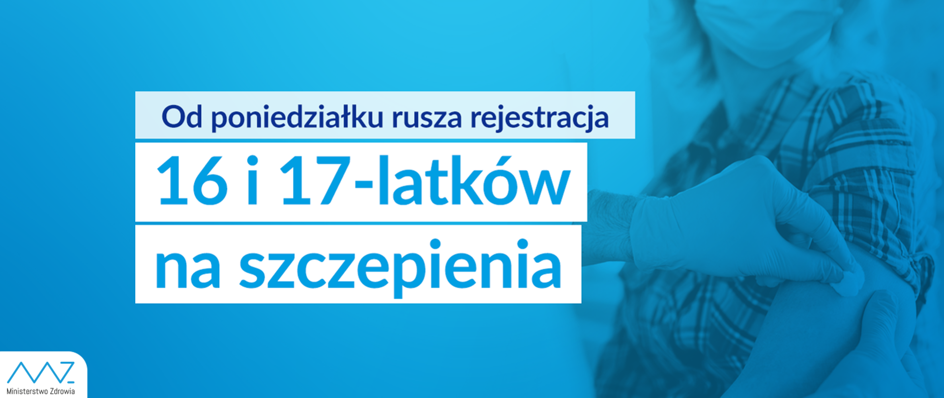 Rejestracja 16 i 17 latków na szczepienia