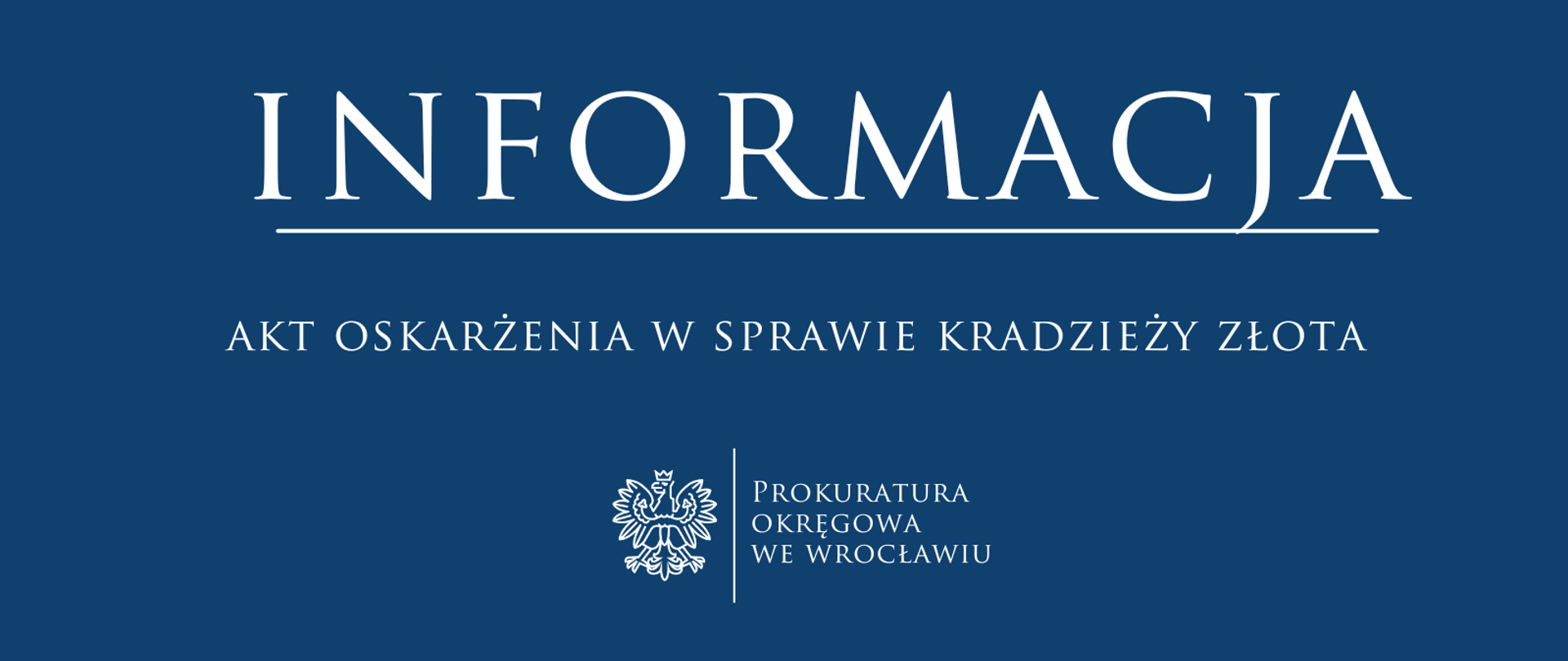 Akt oskarżenia w sprawie kradzieży złota. 