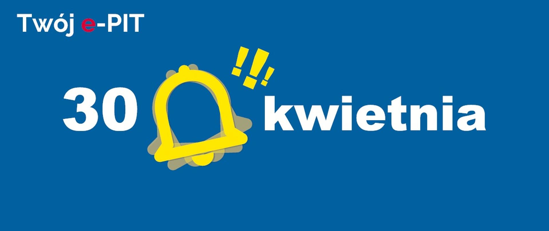 Napis 30 kwietnia oraz symbol dzwonka