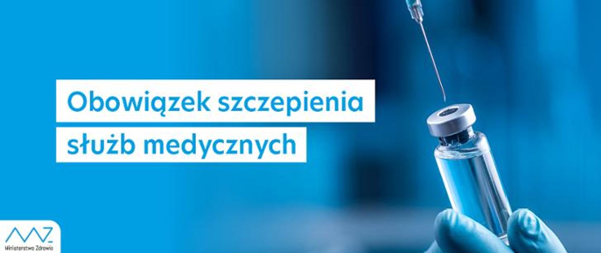 Obowiązek szczepienia służb medycznych