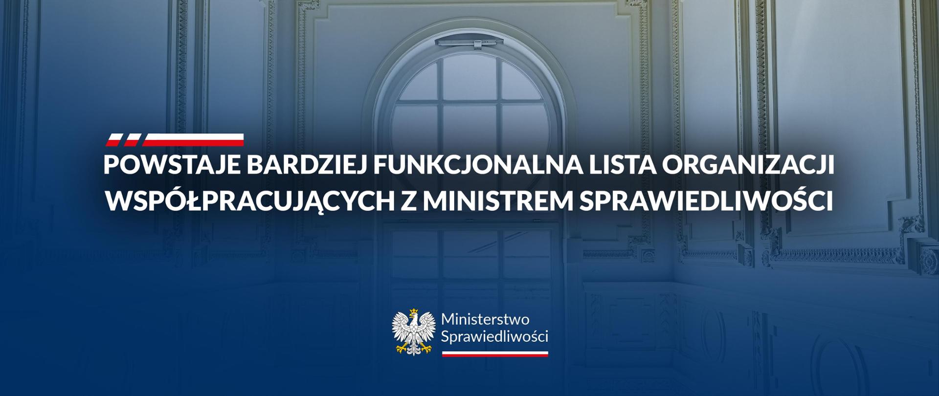 Powstaje bardziej funkcjonalna lista organizacji pozarządowych współpracujących z Ministrem Sprawiedliwości