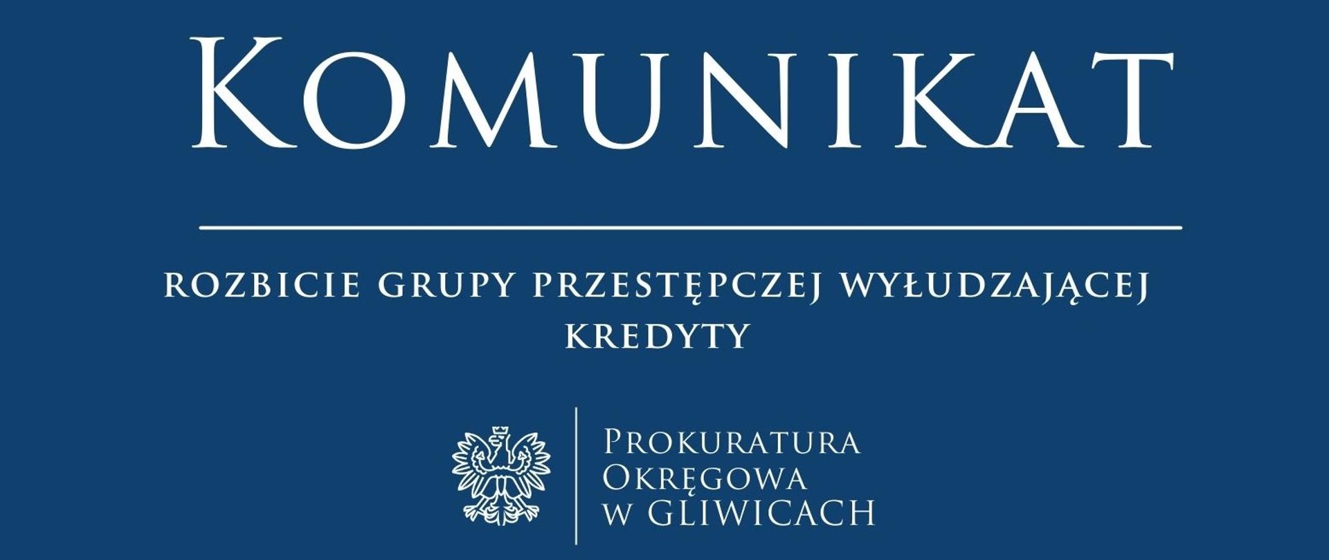 Rozbicie grupy przestępczej wyłudzającej kredyty